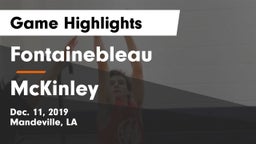 Fontainebleau  vs McKinley  Game Highlights - Dec. 11, 2019