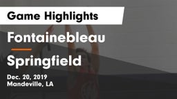 Fontainebleau  vs Springfield  Game Highlights - Dec. 20, 2019