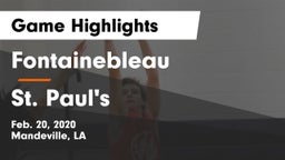 Fontainebleau  vs St. Paul's Game Highlights - Feb. 20, 2020