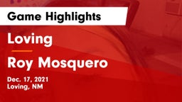 Loving  vs Roy Mosquero Game Highlights - Dec. 17, 2021