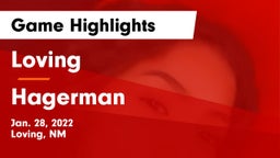 Loving  vs Hagerman  Game Highlights - Jan. 28, 2022