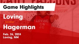 Loving  vs Hagerman  Game Highlights - Feb. 26, 2024