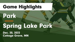 Park  vs Spring Lake Park  Game Highlights - Dec. 20, 2022