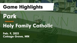 Park  vs Holy Family Catholic  Game Highlights - Feb. 9, 2023