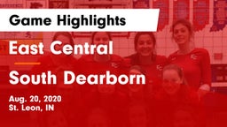 East Central  vs South Dearborn  Game Highlights - Aug. 20, 2020