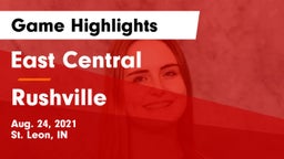 East Central  vs Rushville  Game Highlights - Aug. 24, 2021