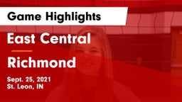 East Central  vs Richmond  Game Highlights - Sept. 25, 2021