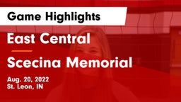 East Central  vs Scecina Memorial  Game Highlights - Aug. 20, 2022