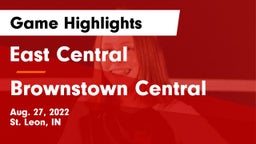 East Central  vs Brownstown Central Game Highlights - Aug. 27, 2022