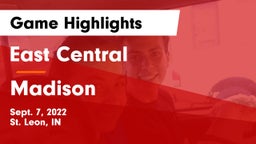 East Central  vs Madison Game Highlights - Sept. 7, 2022