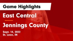 East Central  vs Jennings County  Game Highlights - Sept. 14, 2022
