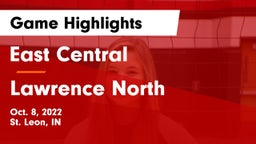 East Central  vs Lawrence North Game Highlights - Oct. 8, 2022