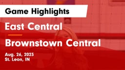 East Central  vs Brownstown Central Game Highlights - Aug. 26, 2023