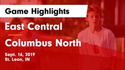 East Central  vs Columbus North  Game Highlights - Sept. 16, 2019