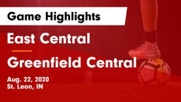 East Central  vs Greenfield Central Game Highlights - Aug. 22, 2020