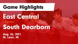East Central  vs South Dearborn  Game Highlights - Aug. 26, 2021