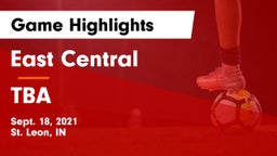 East Central  vs TBA Game Highlights - Sept. 18, 2021