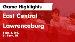 East Central  vs Lawrenceburg  Game Highlights - Sept. 8, 2022