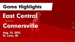 East Central  vs Connersville  Game Highlights - Aug. 22, 2023