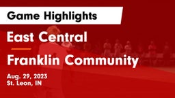 East Central  vs Franklin Community  Game Highlights - Aug. 29, 2023