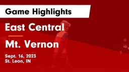 East Central  vs Mt. Vernon  Game Highlights - Sept. 16, 2023