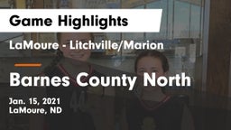 LaMoure - Litchville/Marion vs Barnes County North Game Highlights - Jan. 15, 2021