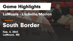 LaMoure - Litchville/Marion vs South Border Game Highlights - Feb. 4, 2022
