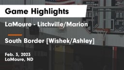 LaMoure - Litchville/Marion vs South Border [Wishek/Ashley]  Game Highlights - Feb. 3, 2023
