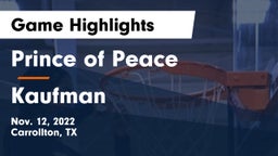 Prince of Peace  vs Kaufman  Game Highlights - Nov. 12, 2022