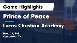 Prince of Peace  vs Lucas Christian Academy Game Highlights - Nov. 29, 2022