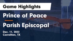 Prince of Peace  vs Parish Episcopal  Game Highlights - Dec. 11, 2022