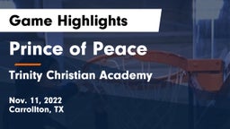 Prince of Peace  vs Trinity Christian Academy  Game Highlights - Nov. 11, 2022