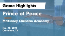Prince of Peace  vs McKinney Christian Academy Game Highlights - Jan. 18, 2023