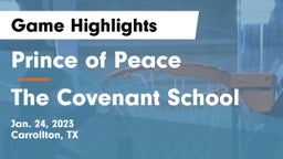 Prince of Peace  vs The Covenant School Game Highlights - Jan. 24, 2023
