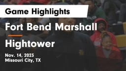 Fort Bend Marshall  vs Hightower  Game Highlights - Nov. 14, 2023