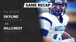 Recap: Skyline  vs. Hillcrest  2016