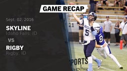 Recap: Skyline  vs. Rigby  2016