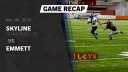 Recap: Skyline  vs. Emmett 2016