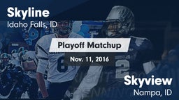 Matchup: Skyline  vs. Skyview  2016