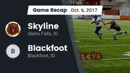 Recap: Skyline  vs. Blackfoot  2017