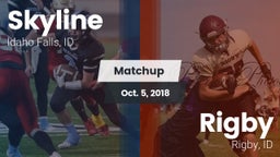 Matchup: Skyline  vs. Rigby  2018