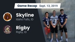 Recap: Skyline  vs. Rigby  2019
