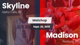 Matchup: Skyline  vs. Madison  2019