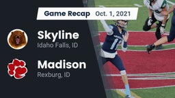 Recap: Skyline  vs. Madison  2021