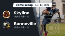 Recap: Skyline  vs. Bonneville  2022