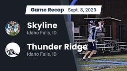 Recap: Skyline  vs. Thunder Ridge  2023