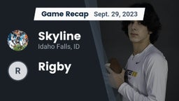 Recap: Skyline  vs. Rigby  2023