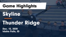 Skyline  vs Thunder Ridge  Game Highlights - Dec. 15, 2020