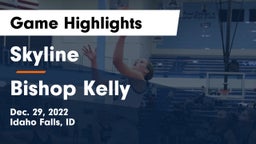 Skyline  vs Bishop Kelly  Game Highlights - Dec. 29, 2022