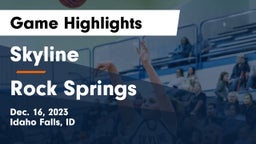 Skyline  vs Rock Springs  Game Highlights - Dec. 16, 2023
